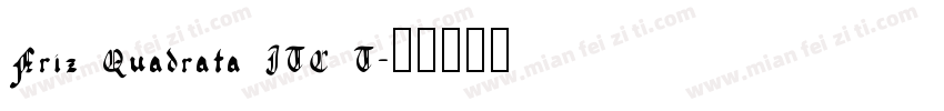 Friz Quadrata ITC T字体转换